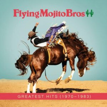 FLYING MOJITO BROS | GREATEST HITS (1970-1983) (2LP) | VINYL RECORD (LP)