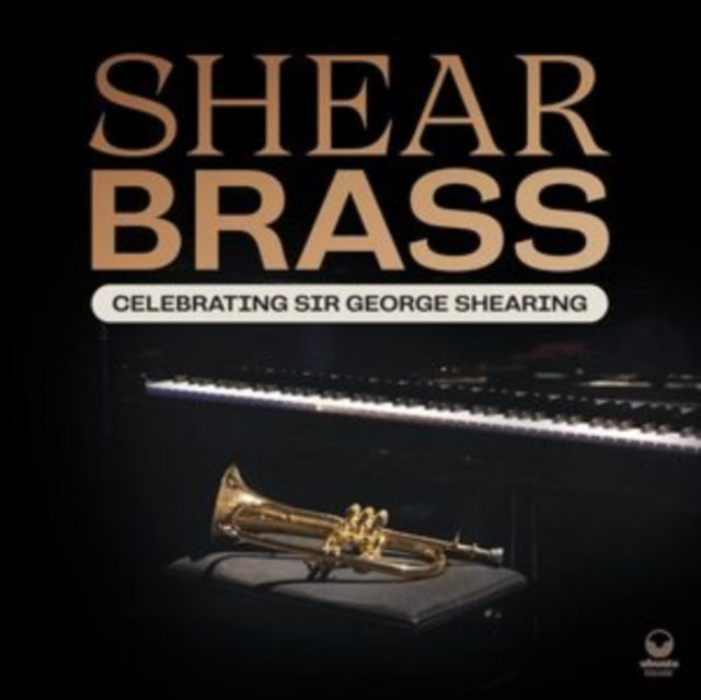 SHEAR BRASS | CELEBRATING SIR GEORGE SHEARING | VINYL RECORD (LP)