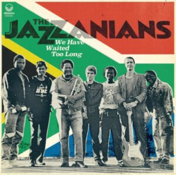 JAZZANIANS | WE HAVE WAITED TOO LONG | VINYL RECORD (LP)