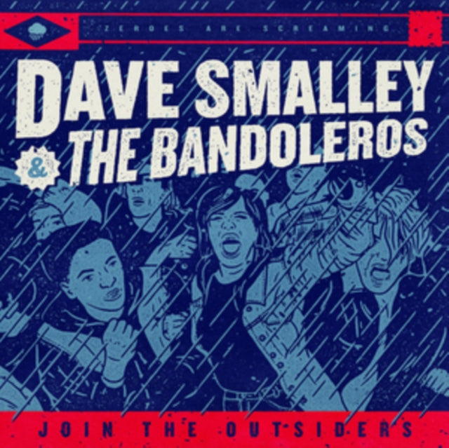 SMALLEY, DAVE & THE BANDOLEROS | JOIN THE OUTSIDERS | VINYL RECORD (LP)