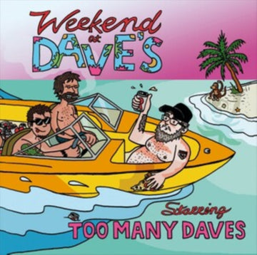 WEEKEND AT DAVE'S (COLOURED VINYL) | VINYL RECORD (LP)
