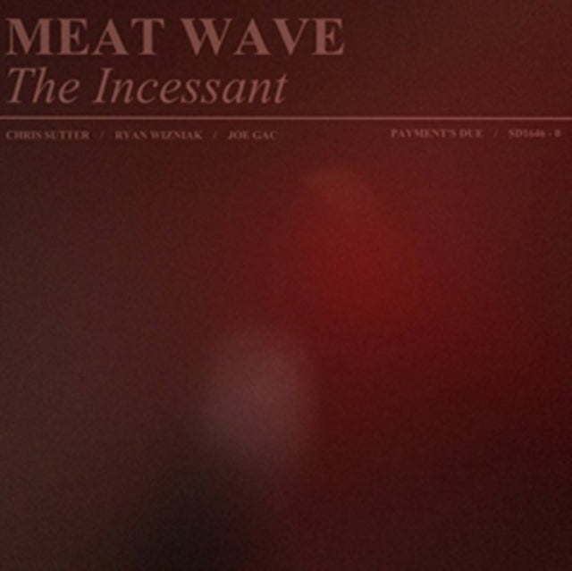 MEAT WAVE | INCESSANT | VINYL RECORD (LP)