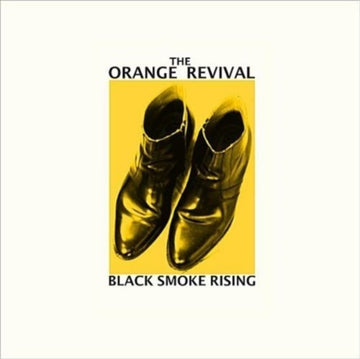 ORANGE REVIVAL | BLACK SMOKE RISING | VINYL RECORD (LP)