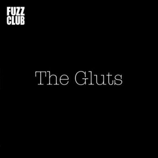 GLUTS | FUZZ CLUB SESSION | VINYL RECORD (LP)