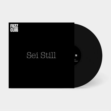 SEI STILL | FUZZ CLUB SESSION | VINYL RECORD (LP)