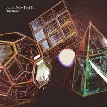 BEAR'S DEN,  PAUL FRITH | FRAGMENTS (CLEAR VINYL) | VINYL RECORD (LP)