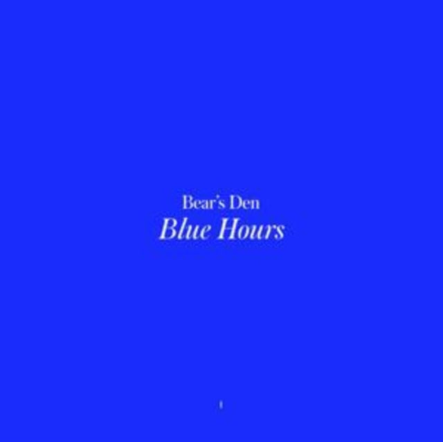 BEAR'S DEN | BLUE HOURS | MUSIC CASSETTE