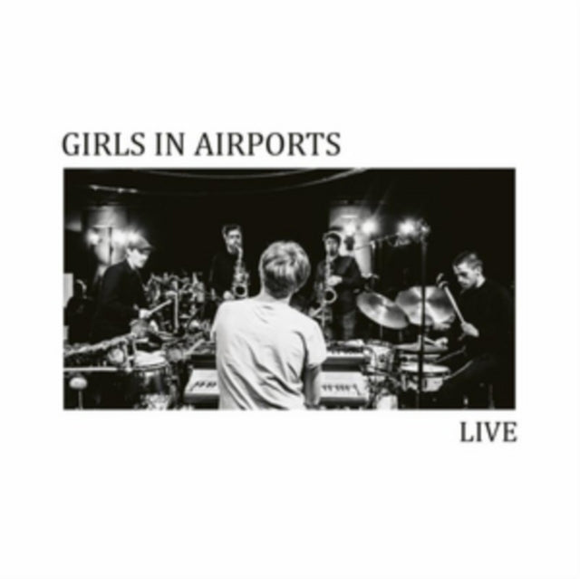 GIRLS IN AIRPORTS | LIVE | VINYL RECORD (LP)