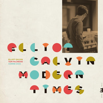 GALVIN, ELLIOT | MODERN MUSIC | CD