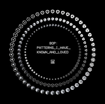 BOP | UNTITLED PATTERNS EP | 12IN VINYL