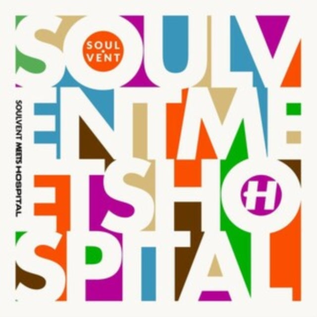 VARIOUS ARTSITS | SOULVENT MEETS HOSPITAL | VINYL RECORD (LP)