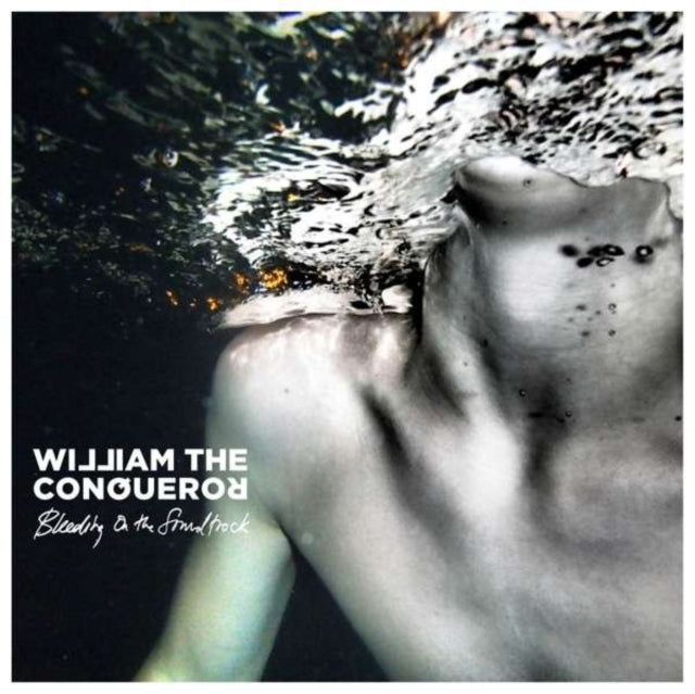 WILLIAM THE CONQUEROR | BLEEDING ON THE SOUNDTRACK | VINYL RECORD (LP)