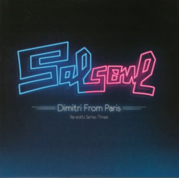 SALSOUL RE-EDITS SERIES THREE (2LP/BLUE VINYL/REPRESS) | VINYL RECORD (LP)