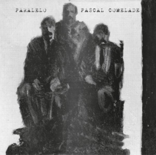COMELADE, PASCAL | PARALELO | VINYL RECORD (LP)