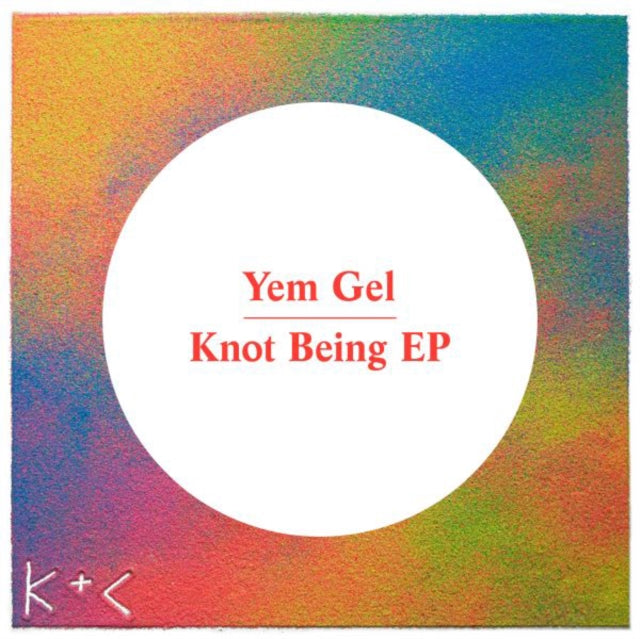 YEM GEL | KNOTBEING | 12IN VINYL