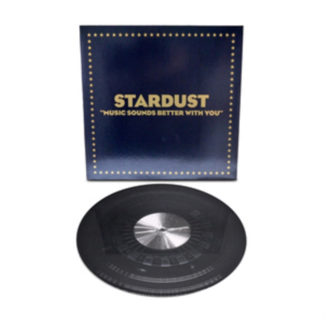 STARDUST | MUSIC SOUNDS BETTER WITH YOU | 12IN VINYL