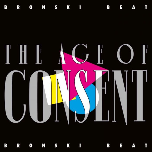 BRONSKI BEAT | AGE OF CONSENT | VINYL RECORD (LP)