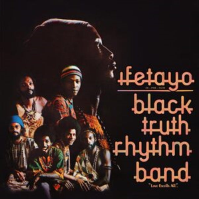 BLACK TRUTH RHYTHM BAND | IFETAYO (LOVE EXCELS ALL) | VINYL RECORD (LP)