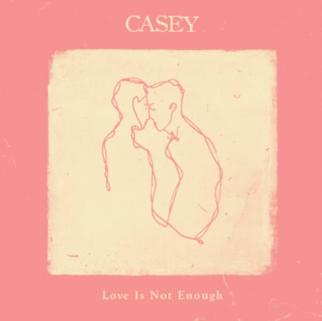 CASEY | LOVE IS NOT ENOUGH (TRANSPARENT CRYSTAL CLEAR VINYL) | VINYL RECORD (LP)