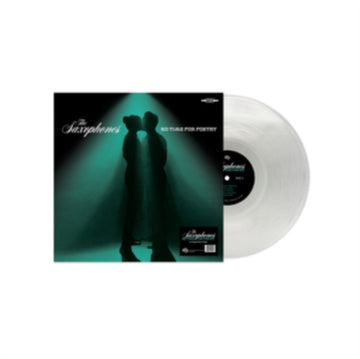 NO TIME FOR POETRY (CRYSTAL CLEAR VINYL) | VINYL RECORD (LP)