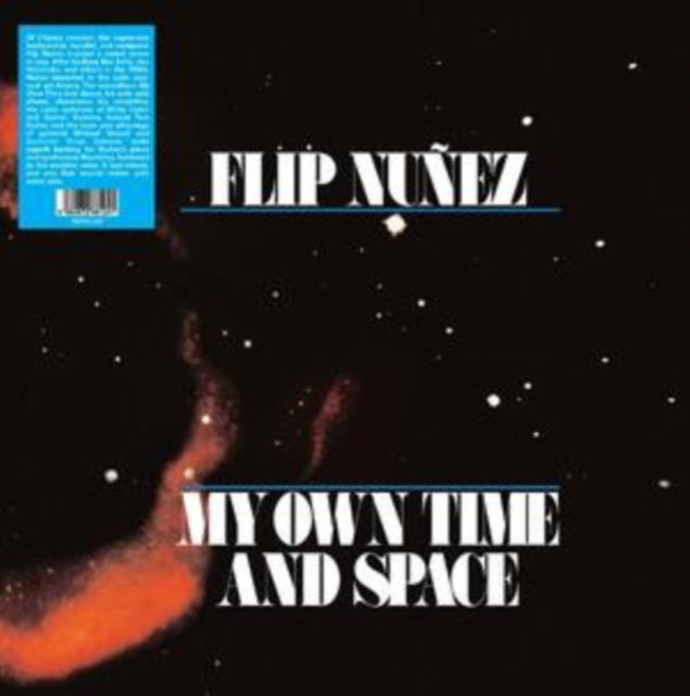 NUNEZ, FLIP | MY OWN TIME & SPACE | VINYL RECORD (LP)