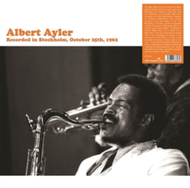 AYLER, ALBERT | RECORDED IN STOCKHOLM, OCTOBER 25TH, 1962 | VINYL RECORD (LP)