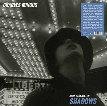 MINGUS, CHARLES | JOHN CASSAVETES SHADOWS | VINYL RECORD (LP)