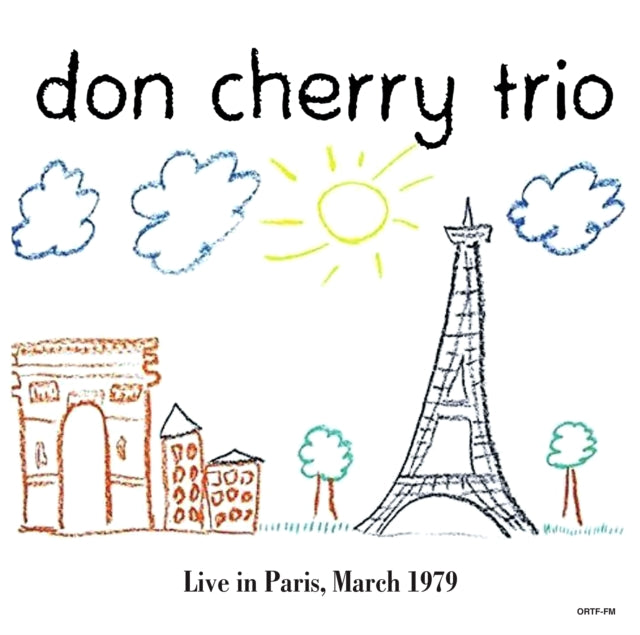 CHERRY, DON TRIO | LIVE IN PARIS, MARCH 1979 | VINYL RECORD (LP)