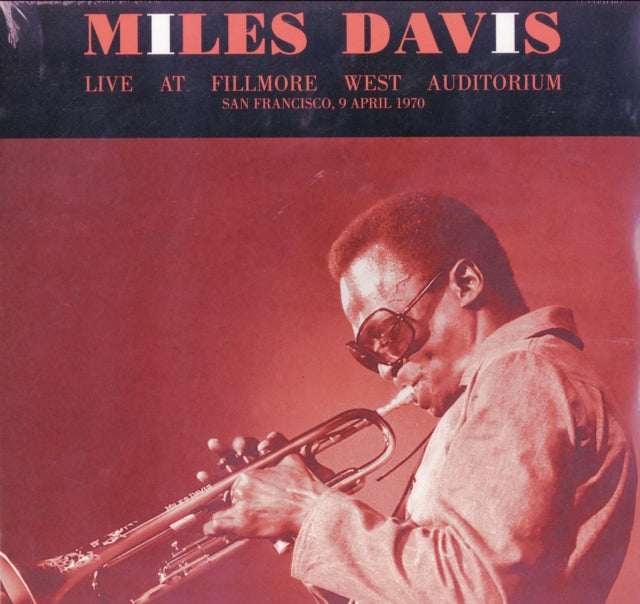 DAVIS, MILES | LIVE AT FILLMORE WEST AUDITORIUM SAN FRANCISCO, APRIL 9 1970 | VINYL RECORD (LP)
