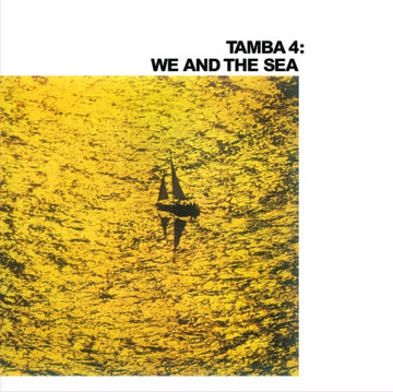 TAMBA 4 | WE & THE SEA | VINYL RECORD (LP)