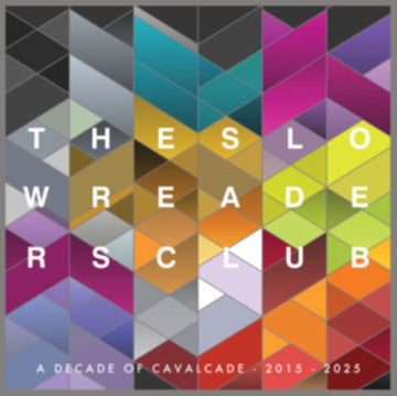 CAVALCADE (10 YEAR ANNIVERSARY) | VINYL RECORD (LP)