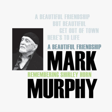 MURPHY, MARK | BEAUTIFUL FRIENDSHIP (JAPANESE VERSION) (I) | VINYL RECORD (LP)