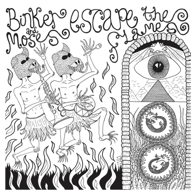 BINKER & MOSES | ESCAPE THE FLAMES | VINYL RECORD (LP)