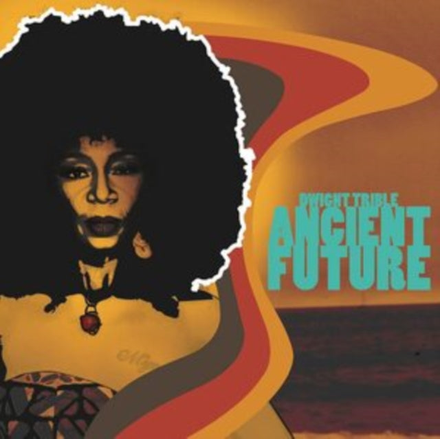 TRIBLE, DWIGHT | ANCIENT FUTURE | VINYL RECORD (LP)