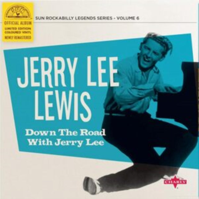 LEWIS, JERRY LEE | DOWN THE ROAD WITH JERRY LEE (LTD/CYAN BLUE 10INCH) | 10IN VINYL