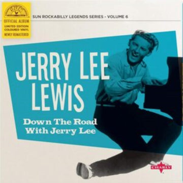 LEWIS, JERRY LEE | DOWN THE ROAD WITH JERRY LEE (LTD/CYAN BLUE 10INCH) | 10IN VINYL