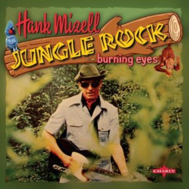 MIZELL, HANK | JUNGLE ROCK | 7IN VINYL