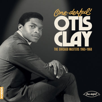 CLAY, OTIS | ONE-DERFUL! OTIS CLAY: THE CHIACGO MASTERS 1965-1968 | VINYL RECORD (LP)