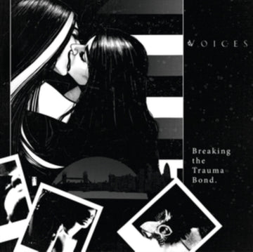 VOICES | BREAKING THE TRAUMA BOND | VINYL RECORD (LP)