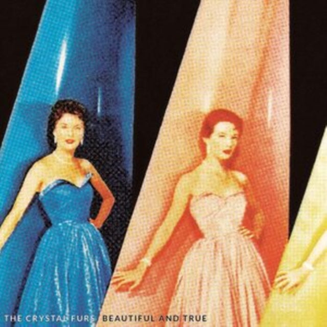 CRYSTAL FURS | BEAUTIFUL & TRUE | VINYL RECORD (LP)