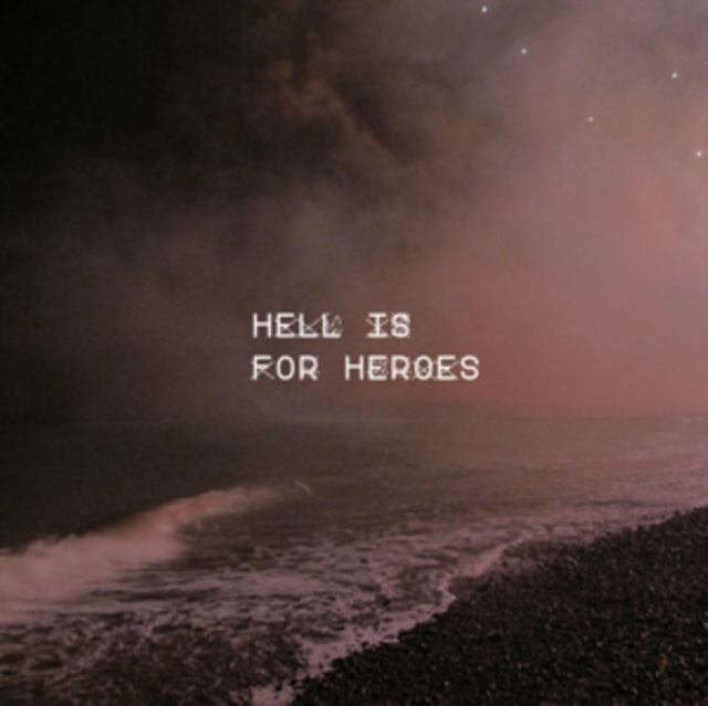 HELL IS FOR HEROES | I SHOULD NEVER HAVE BEEN HERE IN THE FIRST PLACE | 7IN VINYL