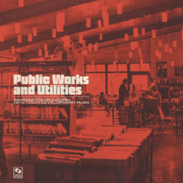 PUBLIC WORKS & UTILITIES | VINYL RECORD (LP)