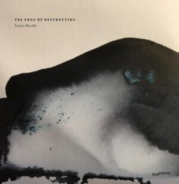 NEVILLE, FOSTER | EDGE OF DESTRUCTION | VINYL RECORD (LP)