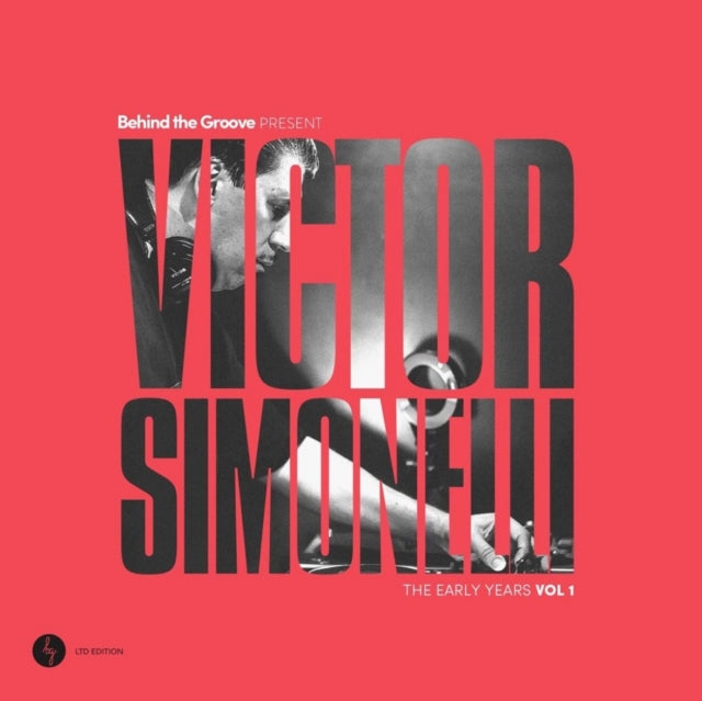 SIMONELLI, VICTOR | BEHIND THE GROOVE PRESENT VICTOR SIMONELLI: THE EARLY YEARS VOL. 1 (2LP) | VINYL RECORD (LP)