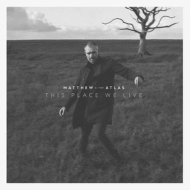 MATTHEW & THE ATLAS | THIS PLACE WE LIVE | VINYL RECORD (LP)