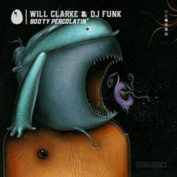 CLARKE, WILL | BOOTY PERCOLATIN | 12IN VINYL