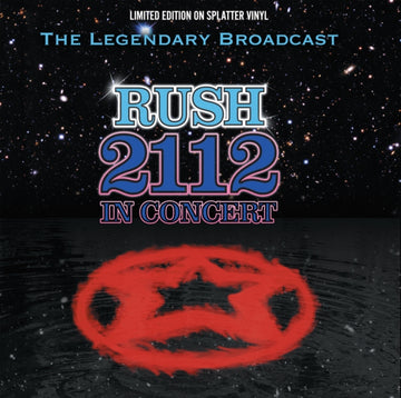 2112 IN CONCERT (SPLATTER VINYL) | VINYL RECORD (LP)