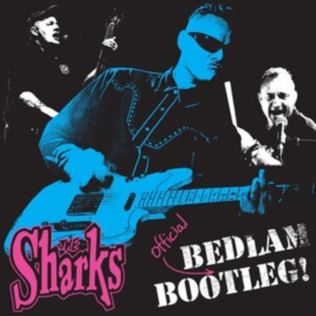 SHARKS | BEDLAM BOOTLEG | VINYL RECORD (LP)