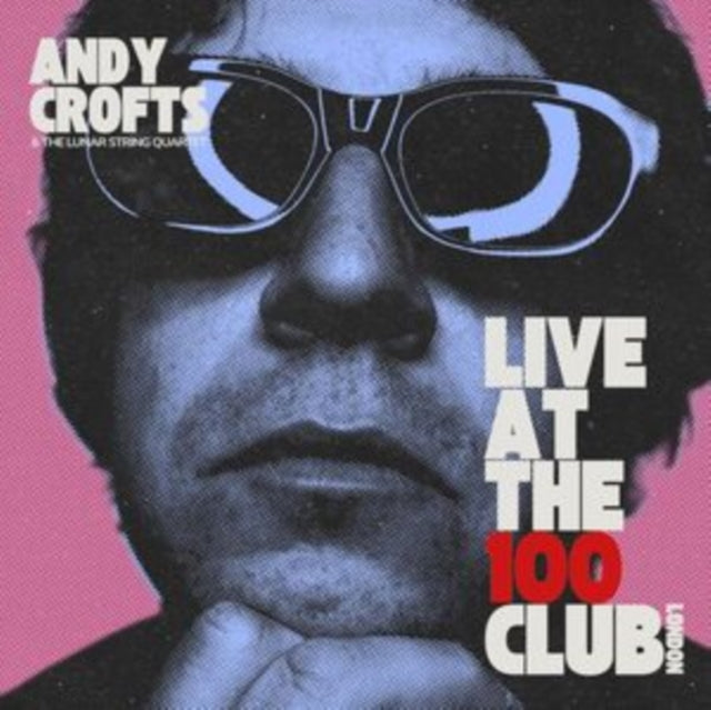 CROFTS, ANDY & THE LUNAR STRING QUARTET | LIVE AT THE 100 CLUB, LONDON (COLOURED VINYL) | VINYL RECORD (LP)
