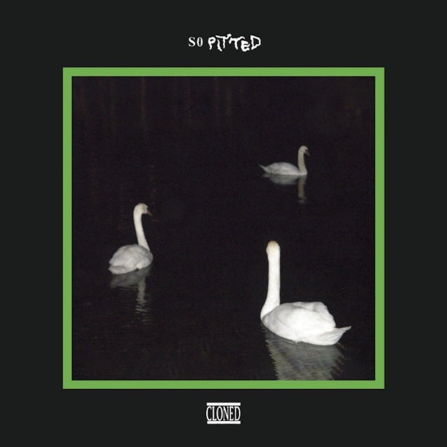 SO PITTED | CLONED | VINYL RECORD (LP)